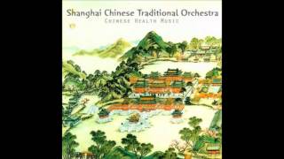 Shanghai Chinese Traditional Orchestra Chinese Feng Shui Music 05 Dragon Wood Shanghai Chinese Traditional Orchestra Chinese Feng Shui Music 05 Dragon Wood