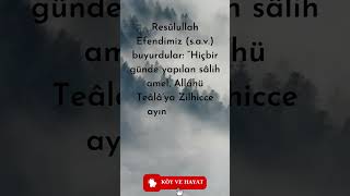 Zilhicce Ayının İlk On Günü Hadis-I Şerif