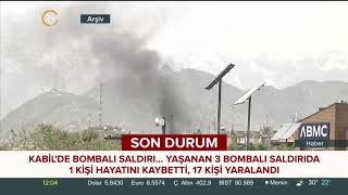 Afganistanın Başkenti Kabilde Düzenlenen 3 Bombalı Saldırıda 1 Kişi Hayatını Kaybetti