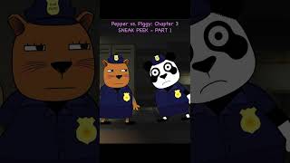 Pepper Vs. Piggy Chapter Three - Sneak Peak - Part 1