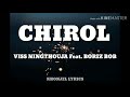 CHIROL - VISS NINGTHOUJA Feat. BORIZ BOB
