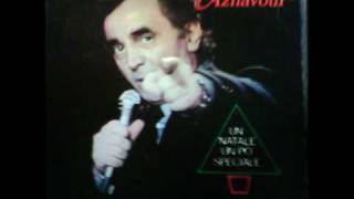 Watch Charles Aznavour Un Bambino A Natale Da Te video