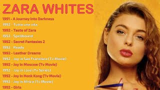Zara Whites Movies List