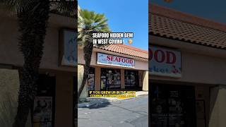 Seafood Hidden Gem In West Covina