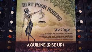 Watch Dirt Poor Robins Rise Up video