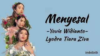 Download lagu Menyesal - Lyodra Tiara Ziva | Lirik