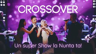 Trupa Cover - Trupa Nunta 2022 - Trupa Crossover Teaser