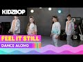 KIDZ BOP Kids - Feel It Still (Dance Along)