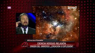 Ciencia Versus Religión Con Doctor File Creó Dios El Universo?