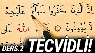 Kurana Yeni Geçenler İçin Tecvidli Yavaş Okuma Ders 2