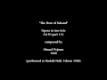Ahmad Pejman - "The Hero of Sahand" Opera (ACT II) - Part 1 of 2