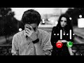 Tu Pyar Hai Kisi Aur Ka Ringtone || caller ringtone || mobile ringtone || sad hindi song ringtone ❤️