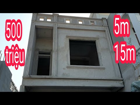 Chỉ giá 500 triệu mẫu nhà ống 5m x15m xây mới 2019