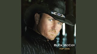 Watch Buck Mccoy What Might Have Been video