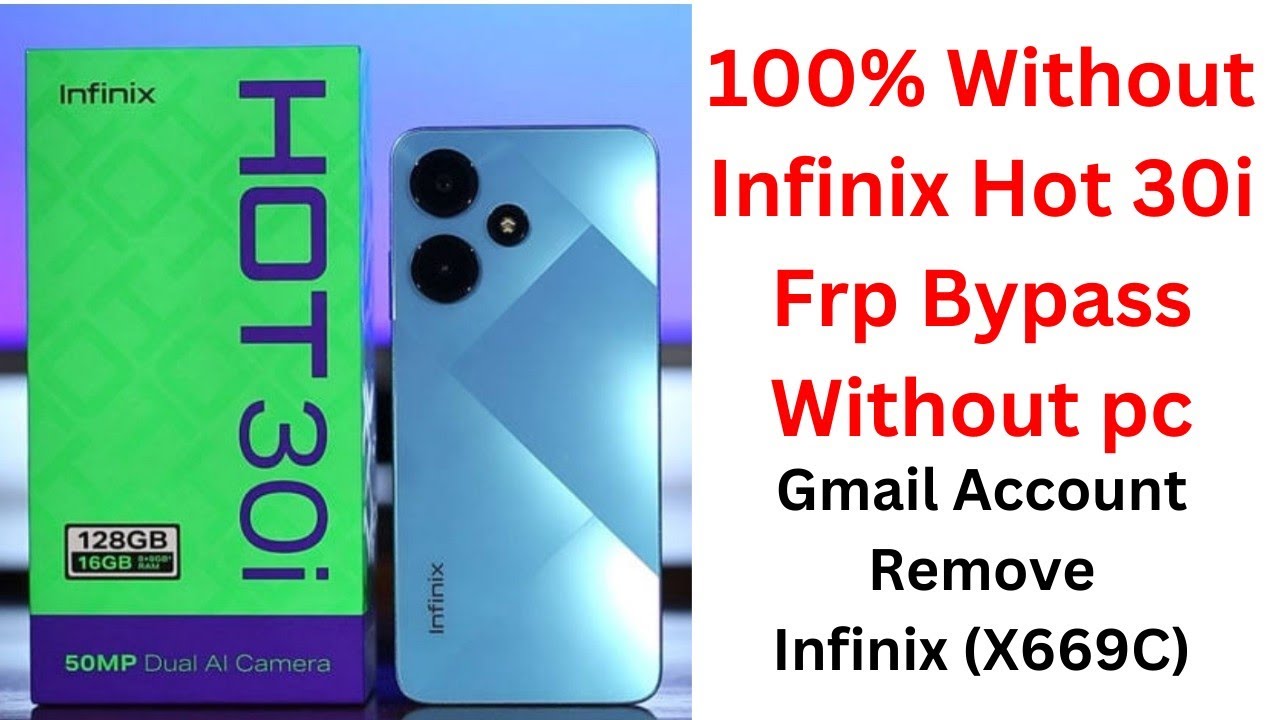 Inifinix Hot 30i Frp-Bypass Without-Pc | Infinix Hot 30i Inifinix Hot 30i Frp-Bypass Without-Pc | Infinix Hot 30i
