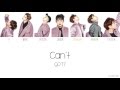 GOT7 – Can't (못하겠어) Color Coded Han/Rom/Eng Lyrics