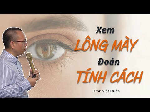Hình Dạng Lông Mày Tiết Lộ Điều Gì Về Bạn? | Lông mày cách nhận biết cá tính - Nhân tướng