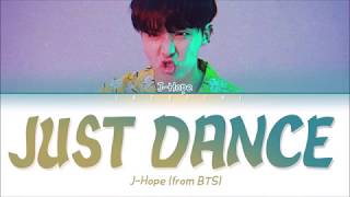 BTS (방탄소년단) j-hope 'Trivia 起 : Just Dance' Lyrics