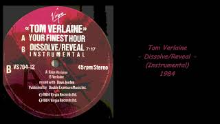 Watch Tom Verlaine Dissolvereveal video