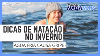 Dicas De Natação No Inverno - C Nada Mais