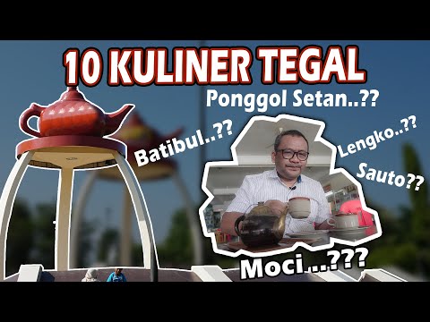 Daftar 10 Kuliner TEGAL JAWA TENGAH Terfavorit versi Mas Poer |KULINER TEGAL|KULINER LEGENDARIS