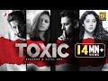 Badshah - Toxic | Payal Dev | Ravi Dubey | Sargun Mehta | Off...