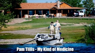Watch Pam Tillis My Kind Of Medicine video