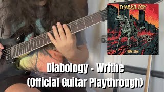 Guitar Playthrough w/ Tommy Lovato: Diabology "Writhe"