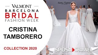 Cristina Tamborero 2020 VBBFW19 Collection 2020