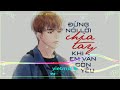 Đừng Nói Lời Chia Tay Khi em Vẫn Còn Yêu Remix ( Việt mix) | Châu Gia Kiệt