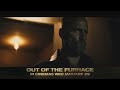 Out Of The Furnace Official Uk 2014 Christian Bale Casey ...