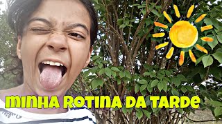 Minha Rotina Da Tarde Pt 2