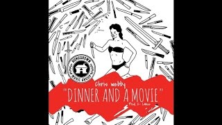 Watch Chris Webby Dinner And A Movie video