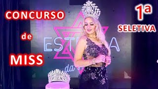 SELETIVA (1ª etapa) CONCURSO MISS BRASIL BEAUTIFUL 👑 Vlog