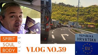 "CROSSING BORDERS ABOVE & BELOW" - VLOG No.59 - 21ST APRIL 2019