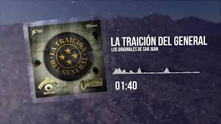 Watch Los Originales De San Juan La Traicion Del General video