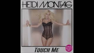 Watch Heidi Montag Touch Me video