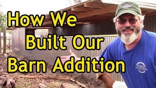 How We Built Our Goat Barn Addition