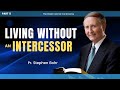 8. "Living without an Intercessor" The Great Cosmic Controversy | Pr. Stephen Bohr