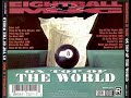 8Ball & MJG - On Top Of The World [ FULL ALBUM ].wmv