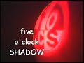 Five O'Clock Shadow (Highlights)