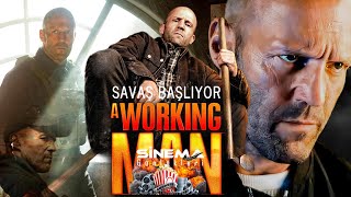 Ağır İşçi - Savaş Başlıyor A Working Man - The War İs Begining