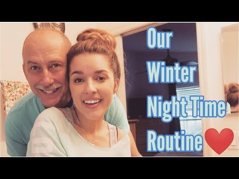 MARRIED NIGHT TIME ROUTINE | WINTER 2019