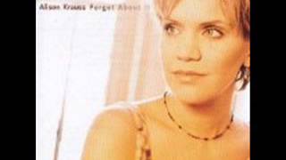 Watch Alison Krauss Never Got Off The Ground video