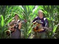 The Oldtime Stringband (Shelly & Ton) - Hot Corn, Cold Corn