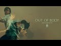 Out Of Body Video preview