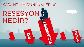 Resesyon Nedir? | Koronavirüs'ün Ekonomiye Etkileri