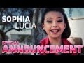 SOPHIA LUCIA Special Announcement