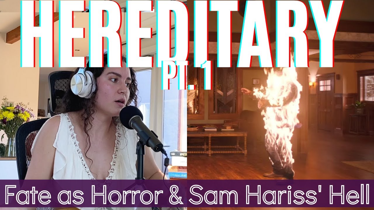 Hereditary: Fate as Horror and Sam Harris' Hell