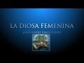 Taller DIOSA FEMENINA: LIBERANDO EMOCIONES ► Workshop THE FEMININE GODDESS